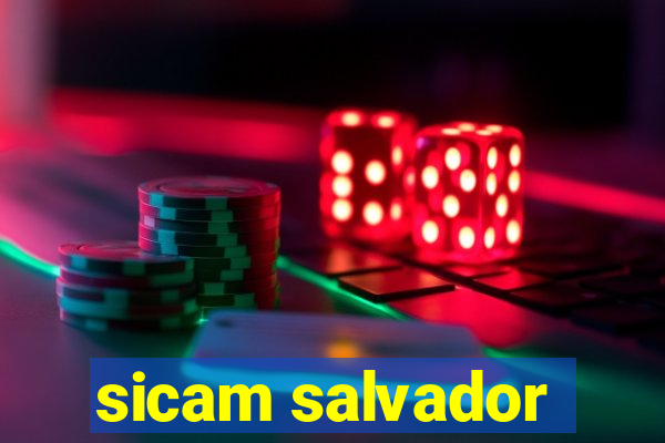 sicam salvador